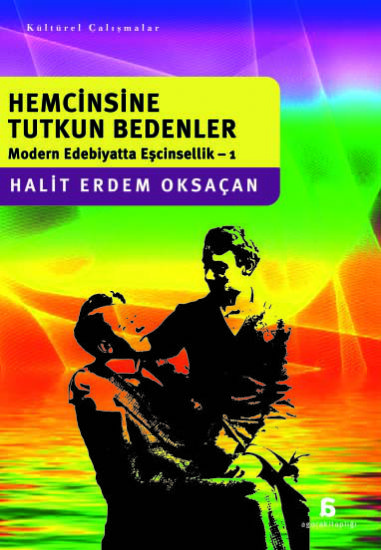 Haber | Edebiyatta Eşcinsellik: Hemcinsine Tutkun Bedenler